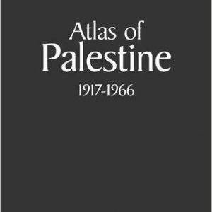 Atlas of Palestine 1917-1966