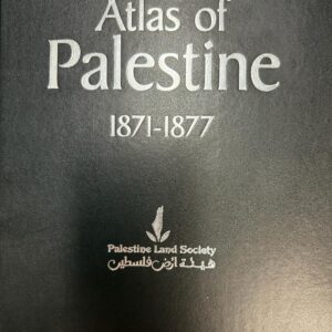 Atlas of Palestine 1871-1877